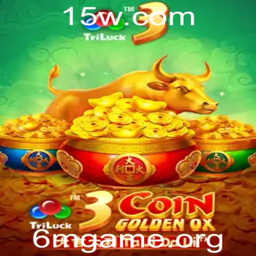 Desvendando o Fascinante Mundo de 3CoinGoldenOX - O Fenômeno 6mgame