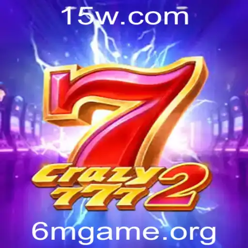 Crazy7772: Explore o Fascinante Jogo com a Chave 6mgame