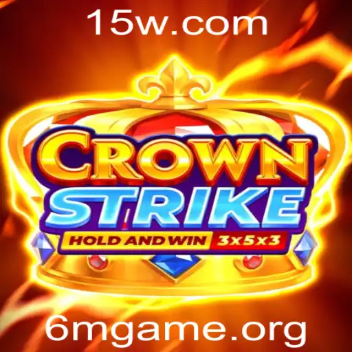 Descobrindo o Mundo Fascinante de Crownstrike: O Universo de 6mgame